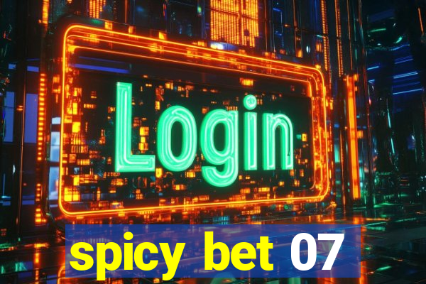 spicy bet 07